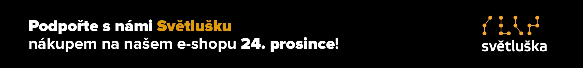 Podpořte s námi Světlušku